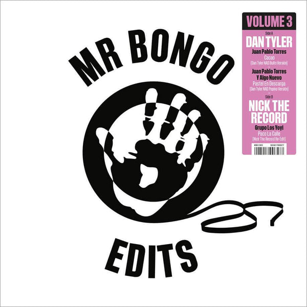 Dan Tyler / Nick The Record - Mr Bongo Edits Volume 3 Vinyl