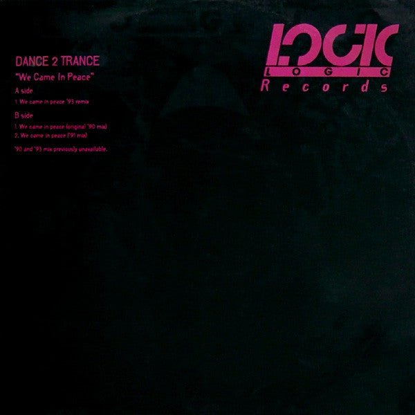 Dance 2 Trance - We Came In Peace Vinyl