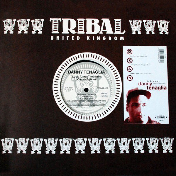 Danny Tenaglia Featuring Carole Sylvan - Look Ahead Vinyl