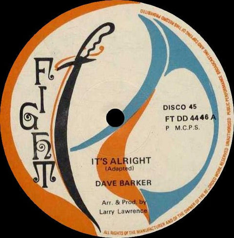 Dave Barker / Ethnic Fight Band - It's Alright / A.O.K. Vinyl - Vinyl Record