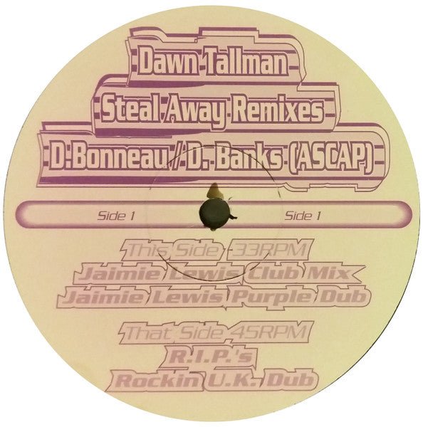 Dawn Tallman - Steal Away (Remixes) Vinyl