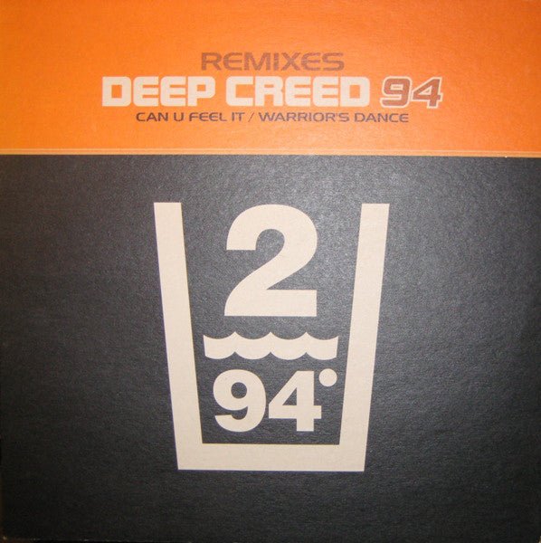 Deep Creed 94 - Can U Feel It / Warrior's Dance (Remixes) Vinyl