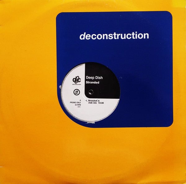 Deep Dish - Stranded Vinyl