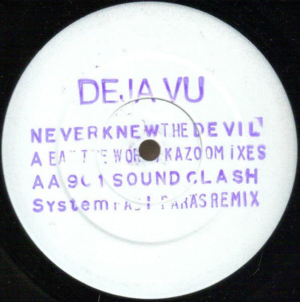Deja Vu - Never Knew The Devil Vinyl