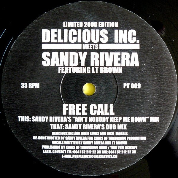 Delicious Inc. Meets Sandy Rivera Featuring LT Brown - Free Call Vinyl
