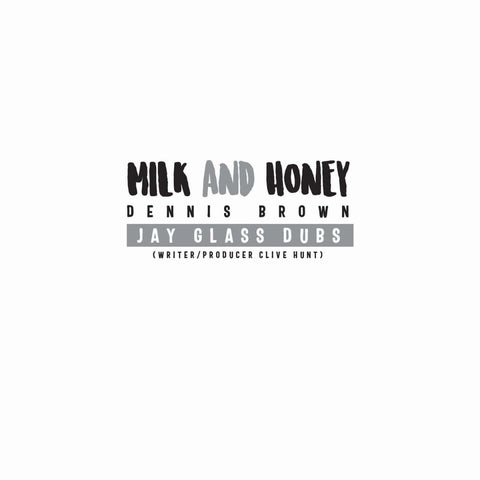 Dennis Brown / Azul / Jay Glass Dubs - Milk And Honey Vinyl - Vinyl Record