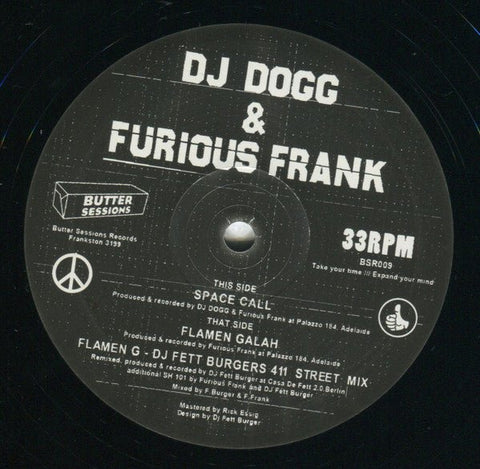 DJ Dogg & Furious Frank - Space Call / Flamen Galah Vinyl - Vinyl Record