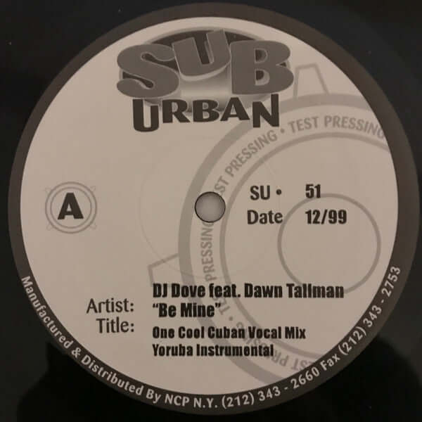 DJ Dove Feat. Dawn Tallman - Be Mine Vinyl