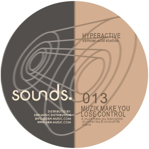 DJ Hyperactive - Muzik Make You Lose Control Vinyl - Vinyl Record