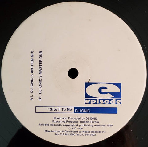 DJ Ionic - Give It To Me Vinyl - Vinyl Record