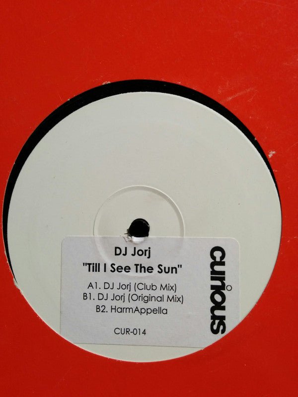 DJ Jorj - Till I See The Sun Vinyl