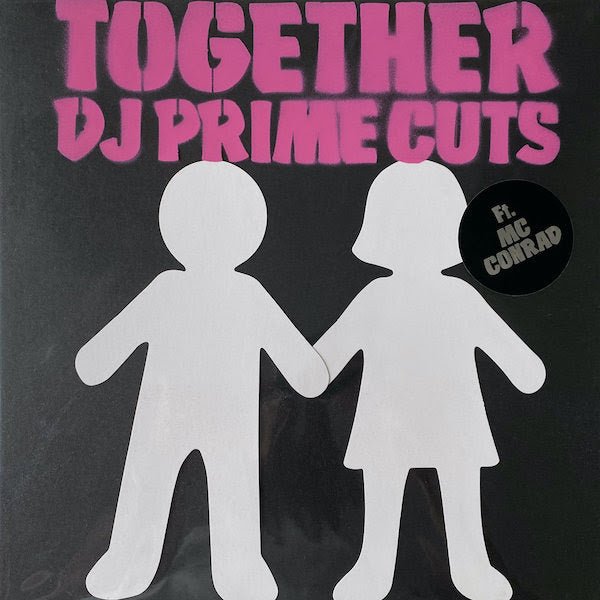 DJ Prime Cuts - Together (ft. MC Conrad) Vinyl