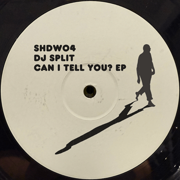 DJ Split - Can I Tell You? EP Vinyl
