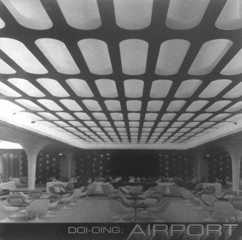 Doi - Oing - Airport Vinyl - Vinyl Record