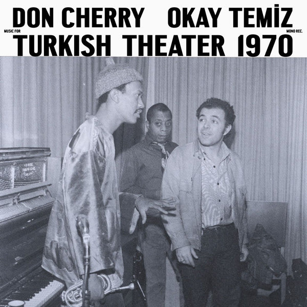 Don Cherry & Okay Temiz - Music For Turkish Theater 1970 Vinyl
