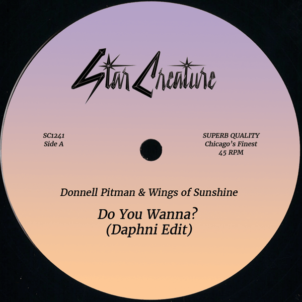 Donnell Pitman & Wings of Sunshine - Do You Wanna? - Daphni Edit Vinyl