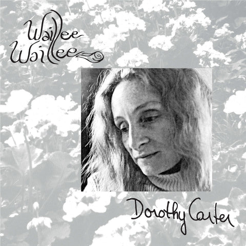 Dorothy Carter - Waillee Waillee Vinyl - Vinyl Record