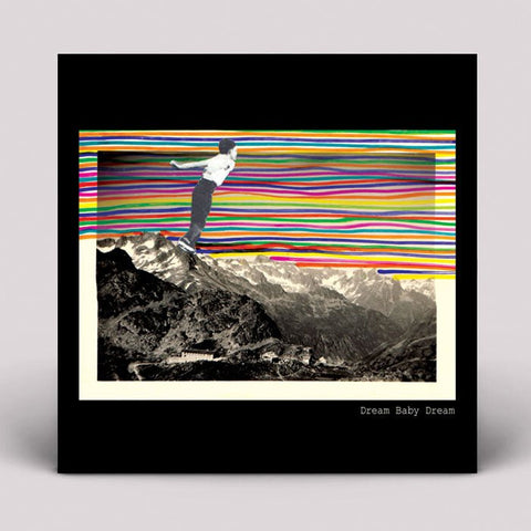 Dream Baby Dream - Dream Baby Dream Vinyl - Vinyl Record
