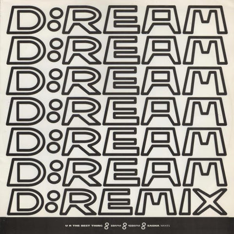 D:Ream - U R The Best Thing (Sasha Mixes) Vinyl - Vinyl Record