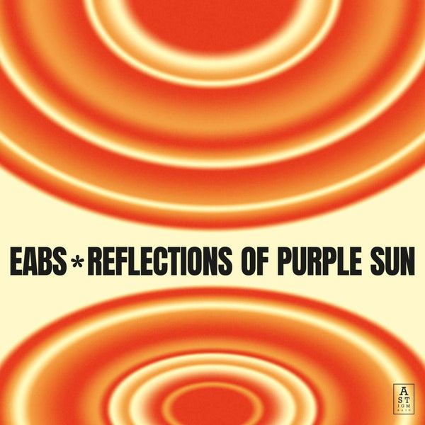 EABS - Reflections of Purple Sun Vinyl