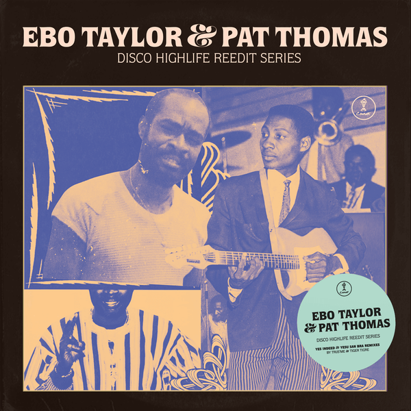 Ebo Taylor & Pat Thomas - Disco Highlife Reedit Series Vol 3 Vinyl