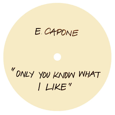 Eddie Capone's Treatment - Only You Know What I Like Vinyl - Vinyl Record