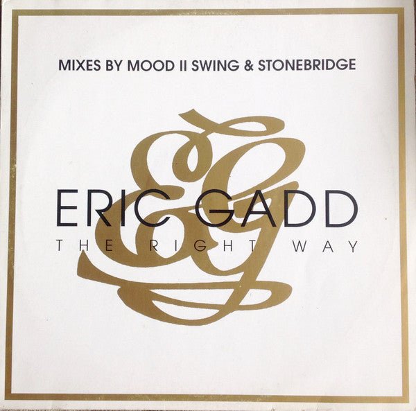 Eric Gadd - The Right Way Vinyl