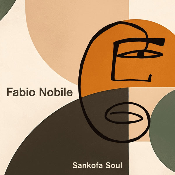 Fabio Nobile - Sankofa Soul Vinyl