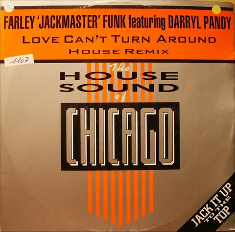 Farley 'Jackmaster' Funk Featuring Darryl Pandy - Love Can't Turn Around (House Remix) Vinyl - Vinyl Record