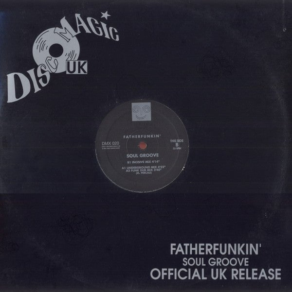 Fatherfunkin' - Soul Groove Vinyl
