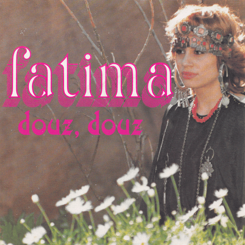 Fatima - Douz Douz Vinyl - Vinyl Record