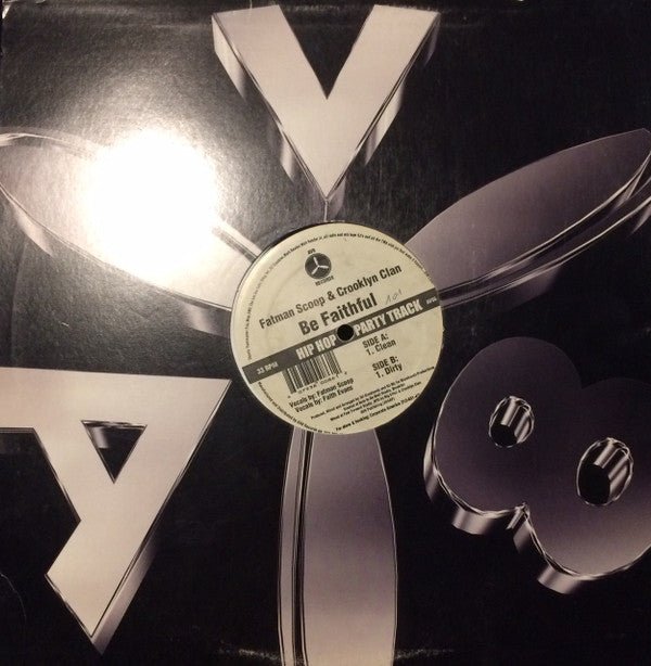 Fatman Scoop & Crooklyn Clan - Be Faithful Vinyl