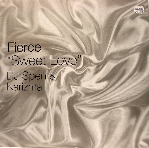 Fierce - Sweet Love (DJ Spen & Karizma Remixes) Vinyl