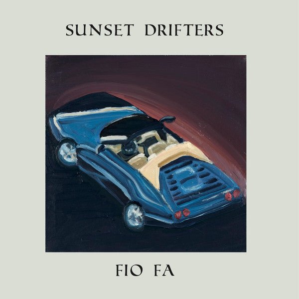 Fio Fa - Sunset Drifters EP Vinyl