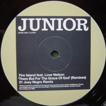 Fire Island Feat. Love Nelson - There But For The Grace Of God (Remixes) Vinyl