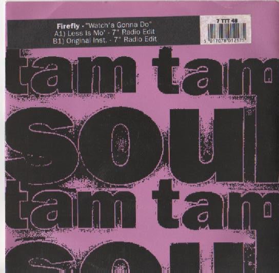 Firefly - Watch'a Gonna Do Vinyl