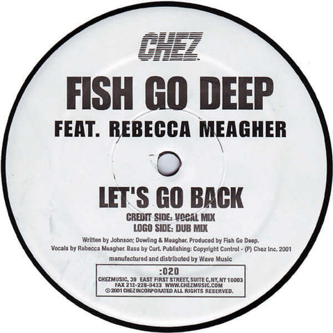 Fish Go Deep Feat. Rebecca Meagher - Let's Go Back Vinyl - Vinyl Record
