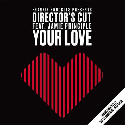 Frankie Knuckles Pres. Director's Cut Featuring Jamie Principle - Your Love Vinyl - Vinyl Record