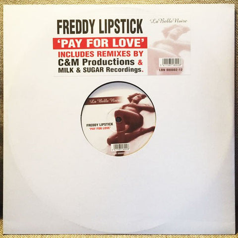 Freddy Lipstick - Pay For Love Vinyl - Vinyl Record