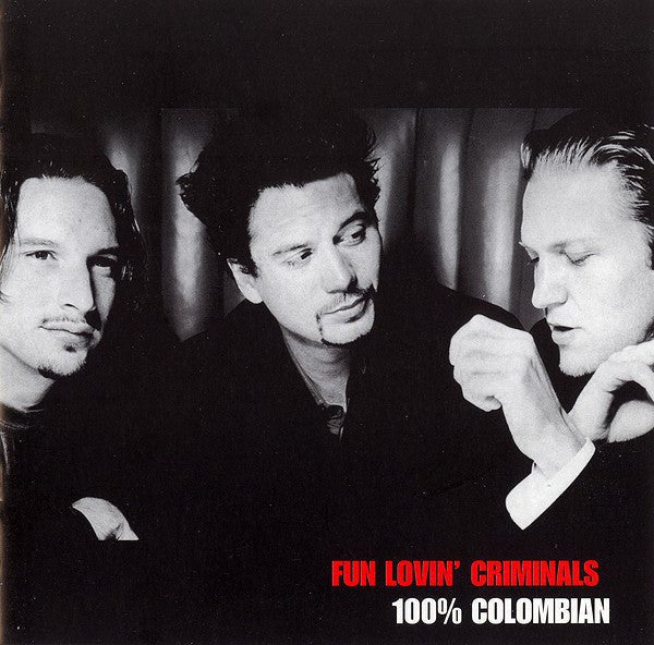Fun Lovin' Criminals - 100% Colombian (CD) Vinyl
