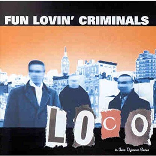 Fun Lovin' Criminals - Loco (CD) Vinyl