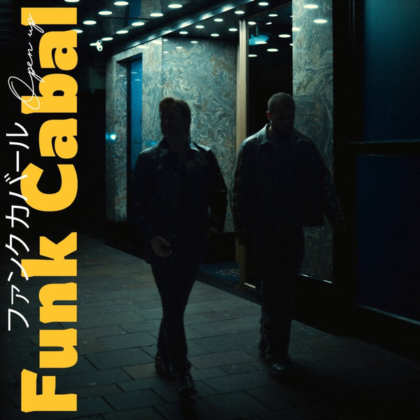 Funk Cabal - Open Up Vinyl