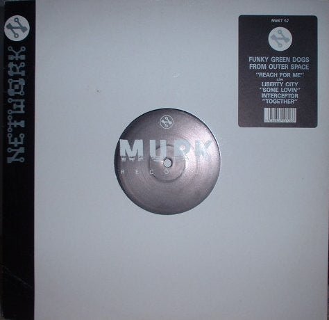 Funky Green Dogs From Outer Space / Liberty City / Interceptor - Reach For Me / Some Lovin' / Together Vinyl