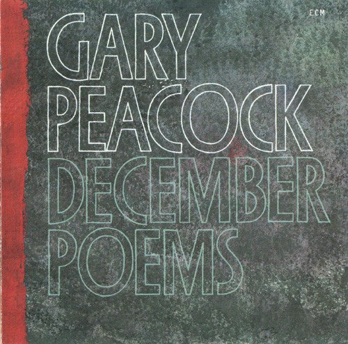 Gary Peacock - December Poems Vinyl