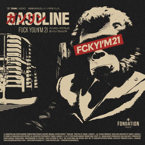 Gasoline - Fuck You I'm 21 EP Vinyl