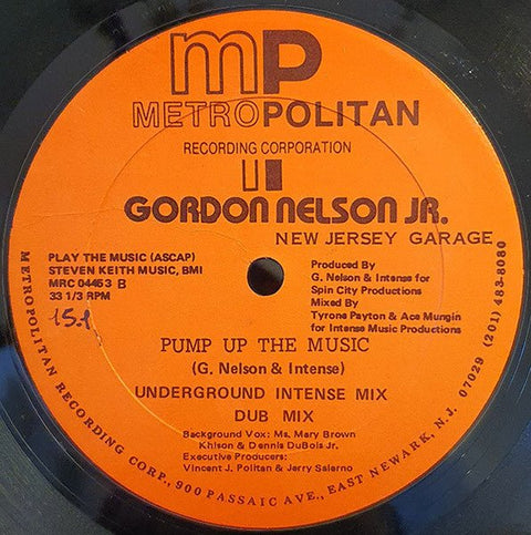 Gordon Nelson - Pump Up The Music Vinyl - Vinyl Record