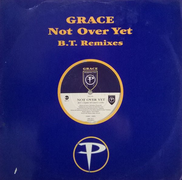 Grace - Not Over Yet (B.T. Remixes) Vinyl