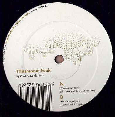 Grober Kuhler Pilz - Mushroom Funk Vinyl