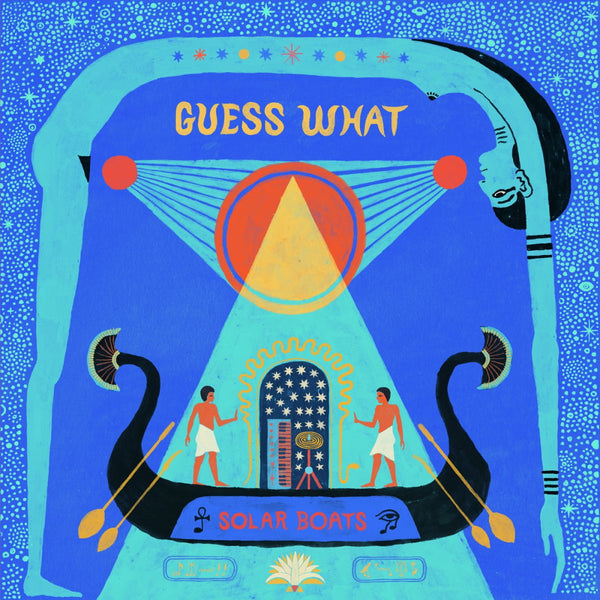 Guess What - Solar Boats Vinyl