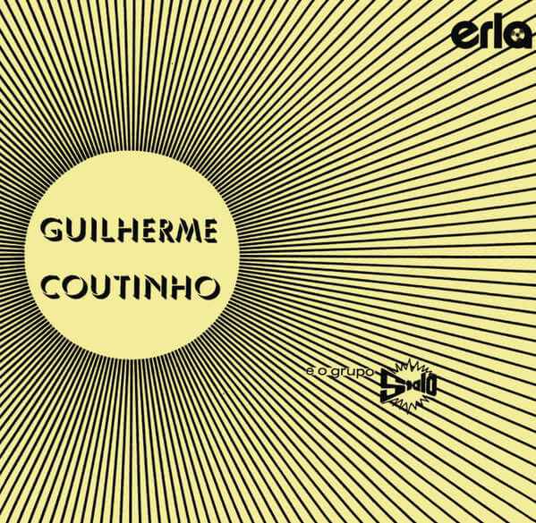 Guilherme Coutinho E O Grupo Stalo - Guilherme Coutinho E O Grupo Stalo Vinyl
